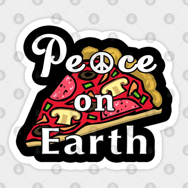 Peace on Earth, Mozzarella Pepperoni Pizzeria Pie. Sticker by Maxx Exchange